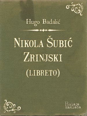 cover image of Nikola Šubić Zrinjski (libreto)